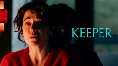 شرح فيلم Keeper 2025 وقصة النهاية الصادمة