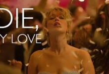 فيلم die my love 2025