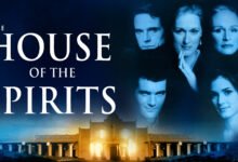 ملصق فيلم بيت الأرواح بطولة ميريل ستريب وجيريمي آيرونز - The House of the Spirits